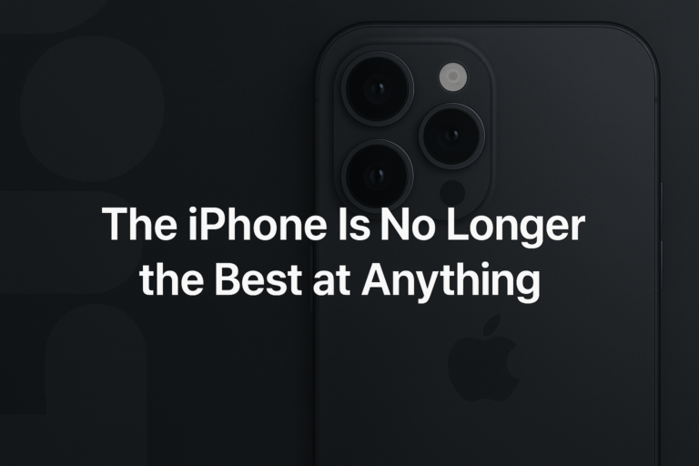 Apple - iPhone is no longer the best at anything